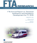 FTA Annual Report on Technical Assistance and Workforce Development for FY 2019