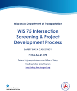 WIS 75 Intersection Screening  Project Development Process
