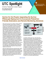 Surtrac for the People Upgrading the Surtrac Pittsburgh Deployment to Incorporate Pedestrian Friendly Extensions and Remote Monitoring Advances