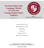 Incorporating Large Language Models LLMs into Transportation Safety Analytics