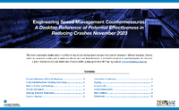 Engineering Speed Management Countermeasures A Desktop Reference of Potential Effectiveness in Reducing Crashes November 2023