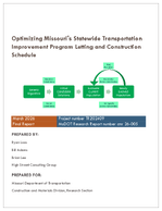 Optimizing Missouris Statewide Transportation Improvement Program Letting and Construction Schedule