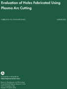 Evaluation of Holes Fabricated Using Plasma Arc Cutting