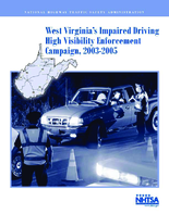 West Virginias Impaired Driving HighVisibility Enforcement Campaign 20032005