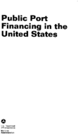 Public Port Financing in the United States
