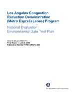 Los Angeles congestion reduction demonstration Metro ExpressLanes program National evaluation  environmental data test plan