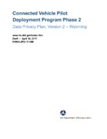Connected vehicle pilot deployment program phase 2 data privacy plan  Wyoming