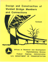 Design and Construction of Welded Bridge Members and Connections