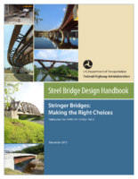 Steel Bridge Design Handbook Stringer Bridges and Making the Right Choices