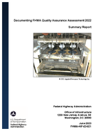 Documenting FHWA Quality Assurance Assessment 2022 Summary Report