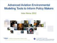 Advanced aviation environmental modeling tools to inform policy makers