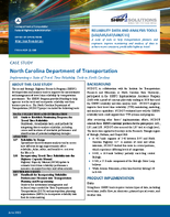 Case Study North Carolina Department of Transportation Implementing a Suite of Travel Time Reliability Tools in North Carolina