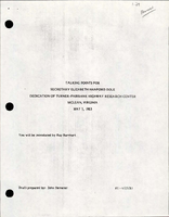 Talking Points for Secretary Elizabeth Hanford Dole at the Dedication of TurnerFairbank Highway Research Center