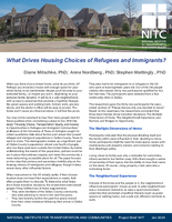 What Drives Housing Choices of Refugees and Immigrants