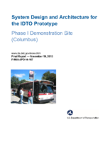 System design and architecture for the IDTO prototype  phase I demonstration site Columbus