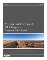 Arizona Quiet Pavement Pilot Program Comprehensive Report