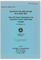 Analysis of Dual Mode Systems in an Urban Area  Volume 4C Program Documentation of the Transportation Economic Analysis Model concluded