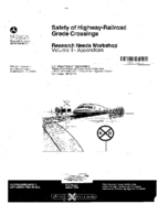 Safety of HighwayRailroad Grade Crossings  Research Needs Workshop Volume 2 Appendices