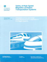 Safety of High Speed Magnetic Levitation Transportation Systems  Comparison of US and Foreign Safety Requirements for Application to US Maglev Systems