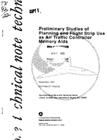 Preliminary Studies of Planning and Flight Strip Use As Air Traffic Controller Memory Aids