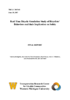 Real Time Bicycle Simulation Study of Bicyclists Behaviors and their Implication on Safety