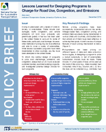 Lessons Learned for Designing Programs to Charge for Road Use Congestion and Emissions Policy Brief