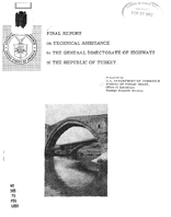 Final Report on Technical Assistance to the General Directorate of Highways of the Republic of Turkey