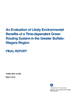 An evaluation of likely environmental benefits of a timedependent green routing system in the greater BuffaloNiagara Region  final report