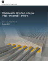 Replaceable Grouted External PostTensioned Tendons