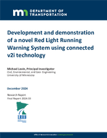 Development and Demonstration of a Novel Red Light Running Warning System Using Connected v2i Technology