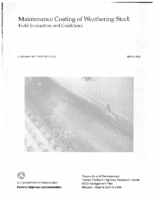 Maintenance coating of weathering steel  field evaluation and guidelines