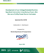 Development of Low VoltageExtended Runtime Signalized Intersection Using Backup Power after the Loss of Utility Power Due to Hurricanes