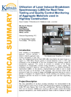 Utilization of Laser Induced Breakdown Spectroscopy LIBS for RealTime Testing and Quality Control Monitoring of Aggregate Materials used in Highway Construction Technical Summary