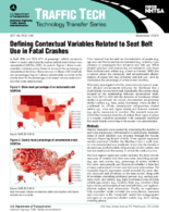 Defining Contextual Variables Related to Seat Belt Use in Fatal Crashes Traffic Tech
