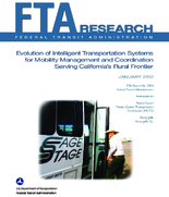 Evolution of Intelligent Transportation Systems for Mobility Management and Coordination Serving Californias Rural Frontier