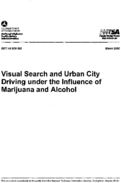 Visual Search and Urban City Driving under the Influence of Marijuana and Alcohol