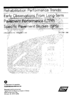Rehabilitation performance trends  early observations from longterm pavement performance LTPP specific pavement studies SPS