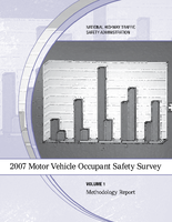 2007 Motor Vehicle Occupant Safety Survey Volume 1 Methodology Report