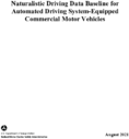 Naturalistic Driving Data Baseline for Automated Driving SystemEquipped Commercial Motor Vehicles