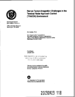 Human Factors Integration Challenges in the Terminal Radar Approach Control TRACON Environment