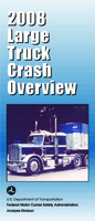 Large Truck Crash Overview 2008