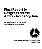 Final Report to Congress on the Amtrak Route System