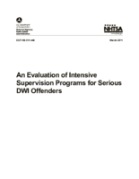 An Evaluation of Intensive Supervision Programs for Serious DWI Offenders