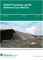 WSDOT Foundation and Fill Settlement Case Histories