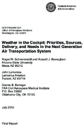 Weather in the Cockpit Priorities Sources Delivery and Needs in the Next Generation Air Transportation System