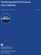 Weathering Steel Performance Data Collection