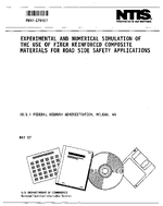 Experimental and Numerical Simulation of the Use of Fiber Reinforced Composite Materials for Road Side Safety Applications
