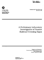 A Preliminary Laboratory Investigation of Passive Railroad Crossing Signs