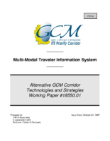 MultiModal Traveler Information System  Alternative GCM Corridor Technologies and Strategies