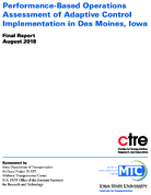 PerformanceBased Operations Assessment of Adaptive Control Implementation in Des Moines Iowa